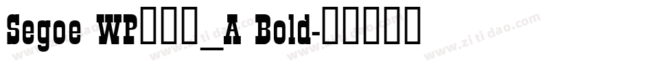 Segoe WP兰亭黑_A Bold字体转换